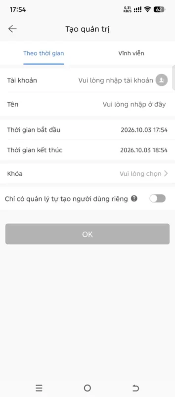 Màn hình tạo quản trị khóa với lựa chọn theo thời gian hoặc vĩnh viễn.